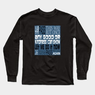 Kindness Long Sleeve T-Shirt